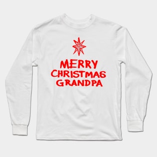 Merry Christmas Grandpa R Long Sleeve T-Shirt